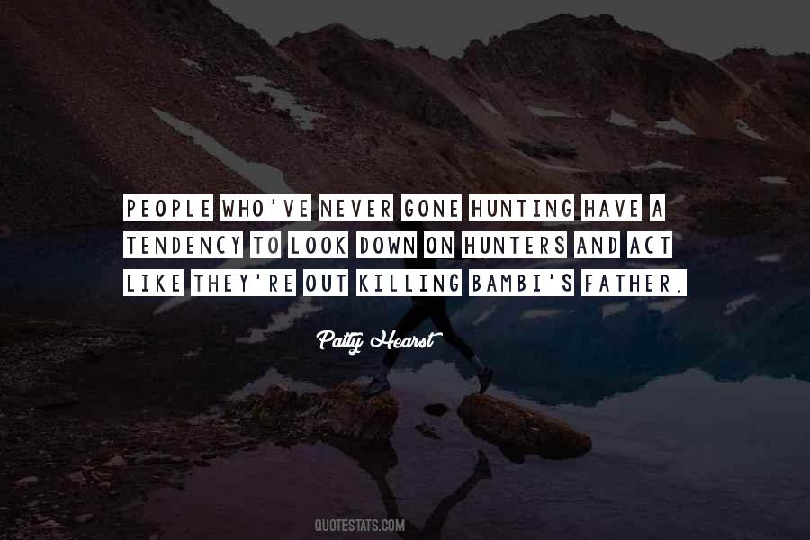 Quotes About Hunters #1747153