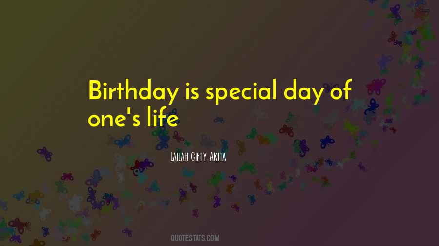 Quotes About One Special Day #369173