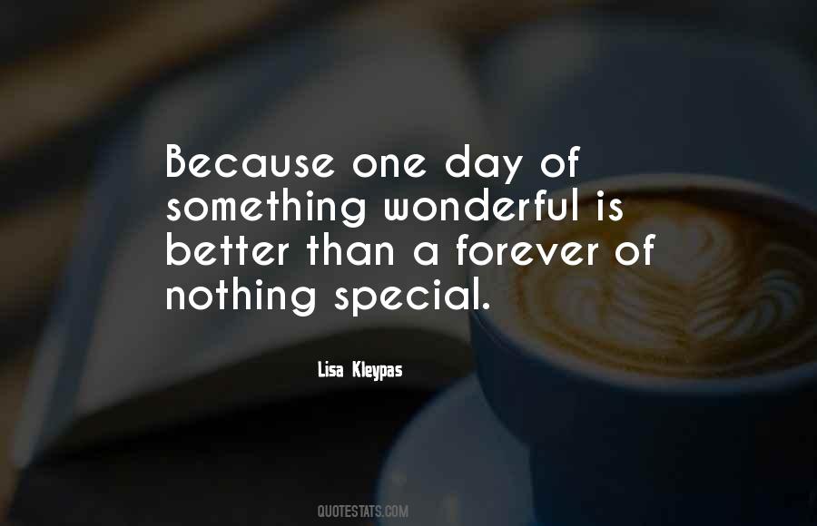 Quotes About One Special Day #954134