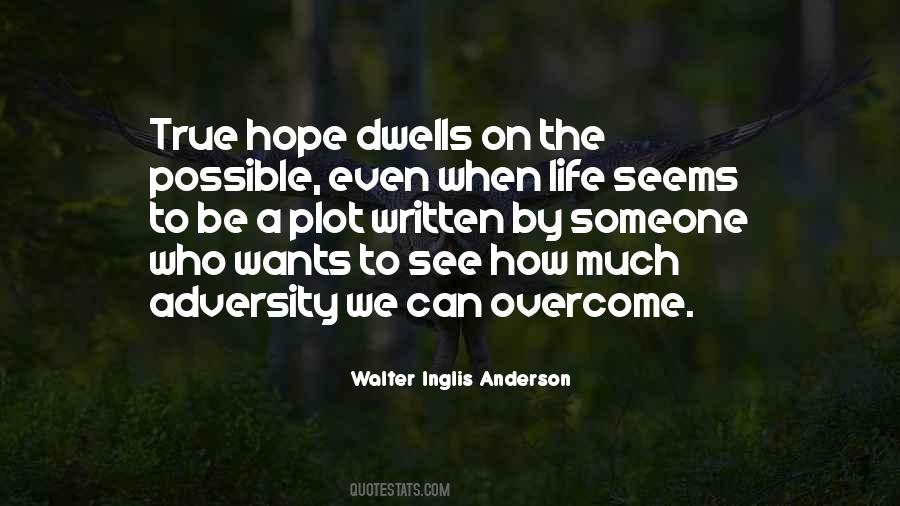 Quotes About Overcome Adversity #1442850