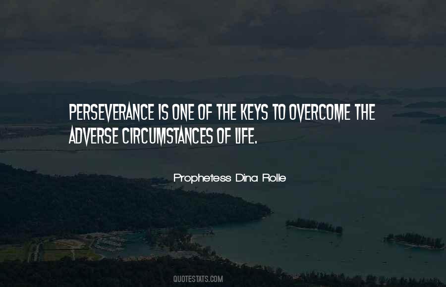 Quotes About Overcome Adversity #466766