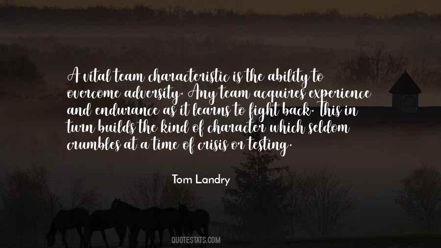 Quotes About Overcome Adversity #621414