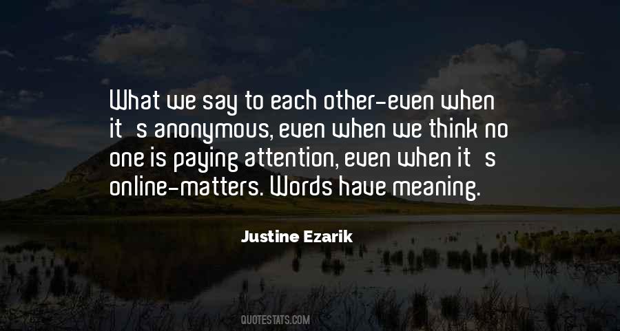 Quotes About Words We Say #211441