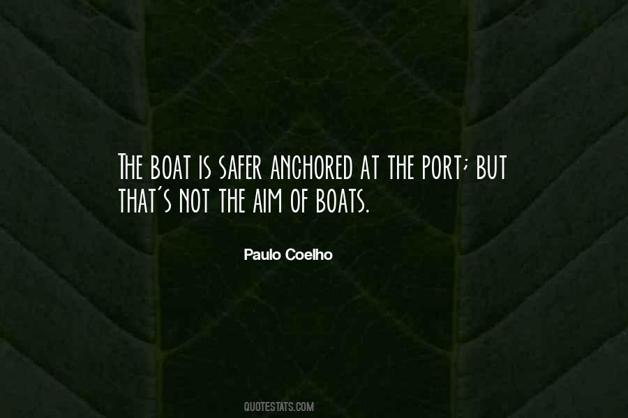 You Are Anchored Quotes #215985