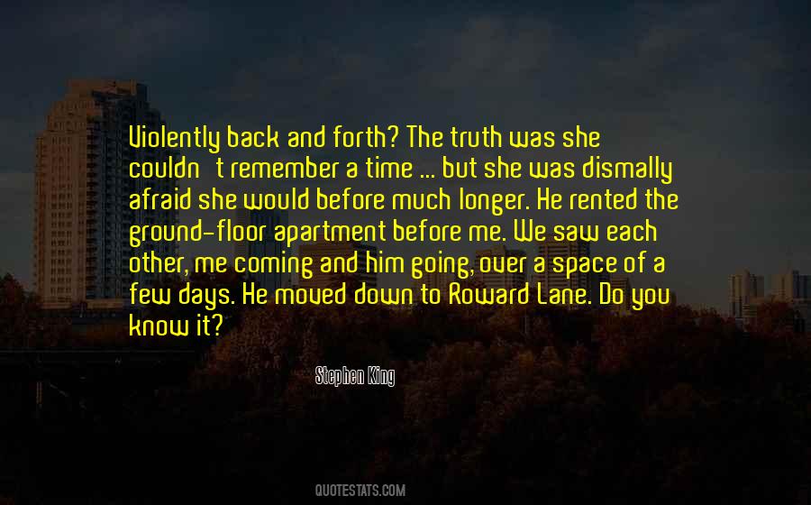 Quotes About Going Back And Forth #1688548