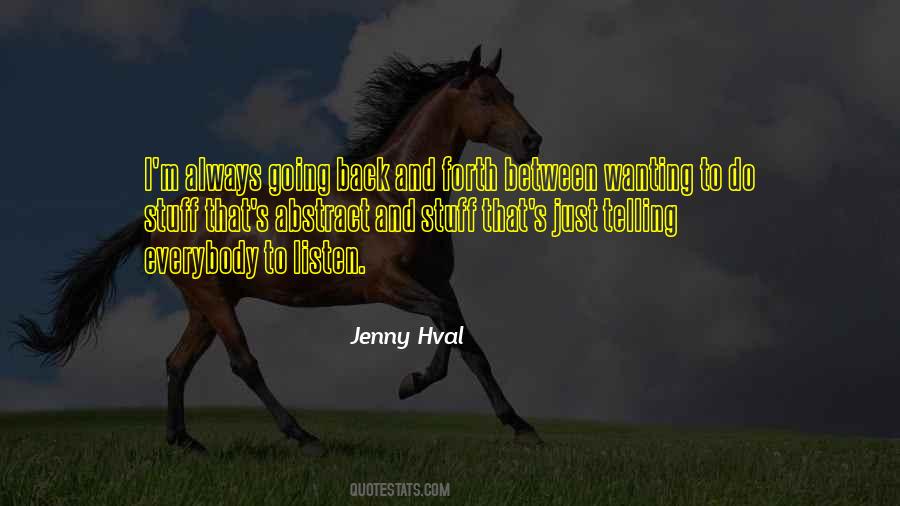 Quotes About Going Back And Forth #326900