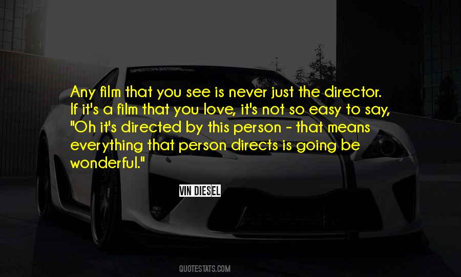 Quotes About Directors Film #985274