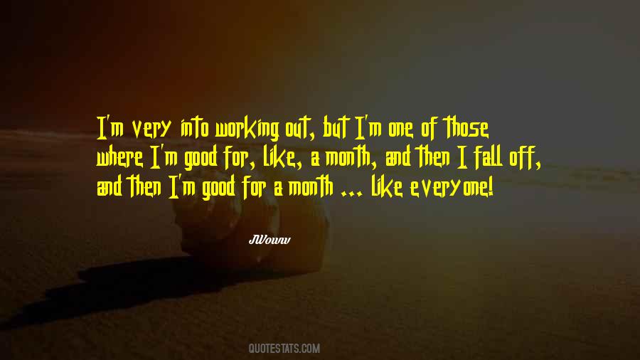 Quotes About A Month #1238157