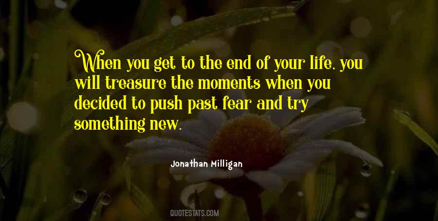 Quotes About Fear Of The Past #1263046