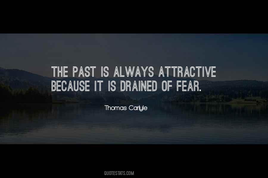 Quotes About Fear Of The Past #1315411