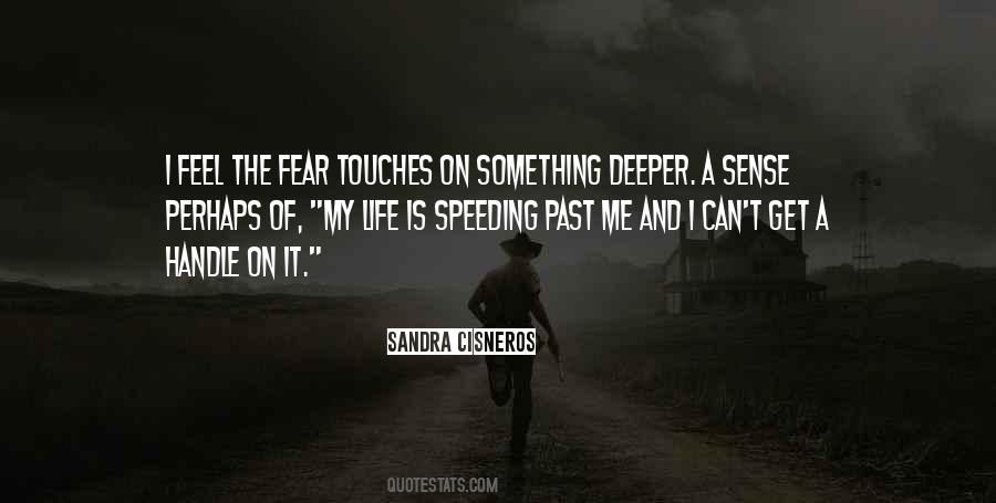 Quotes About Fear Of The Past #1515781