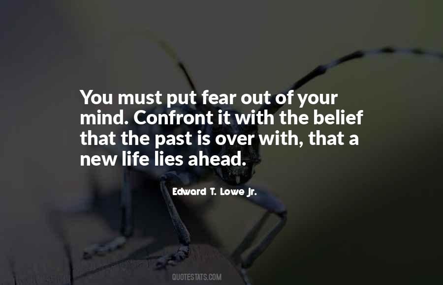 Quotes About Fear Of The Past #158971