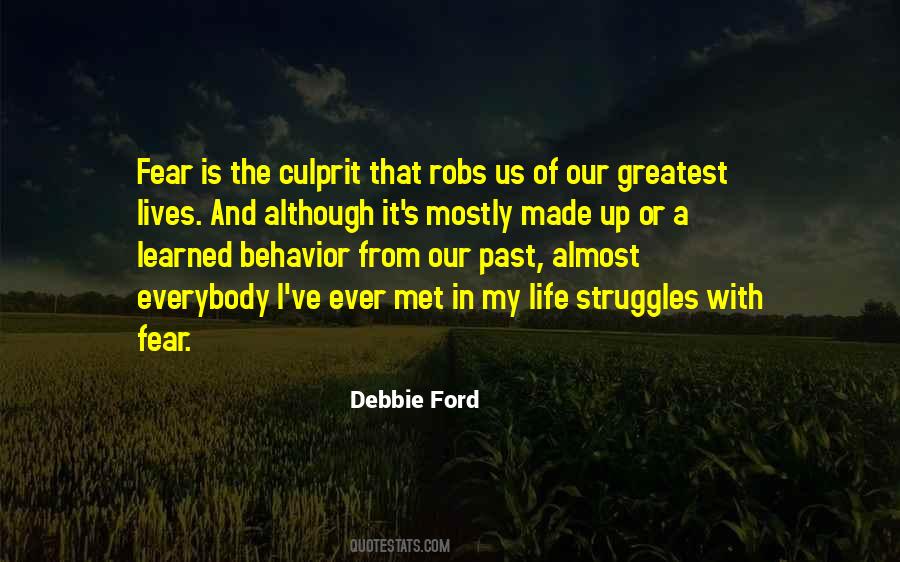 Quotes About Fear Of The Past #486462