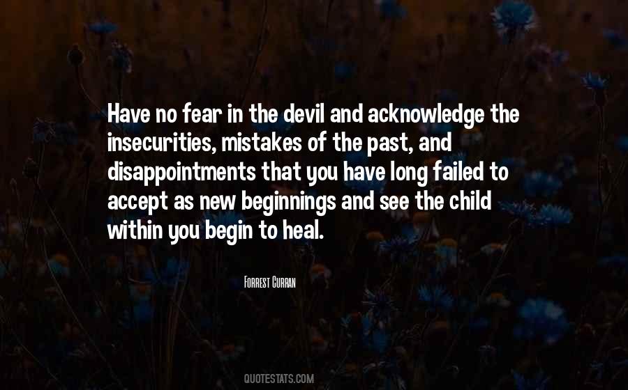 Quotes About Fear Of The Past #816569