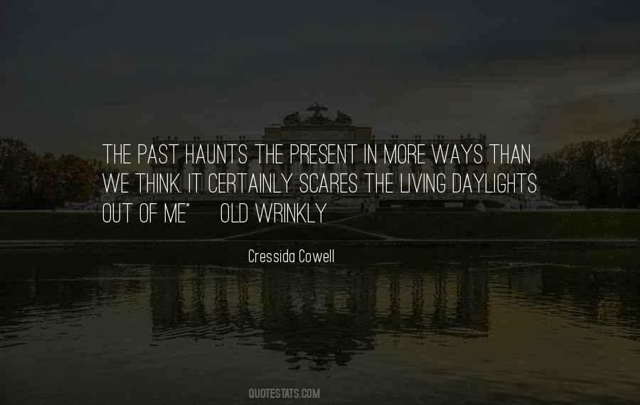 Quotes About Fear Of The Past #956575