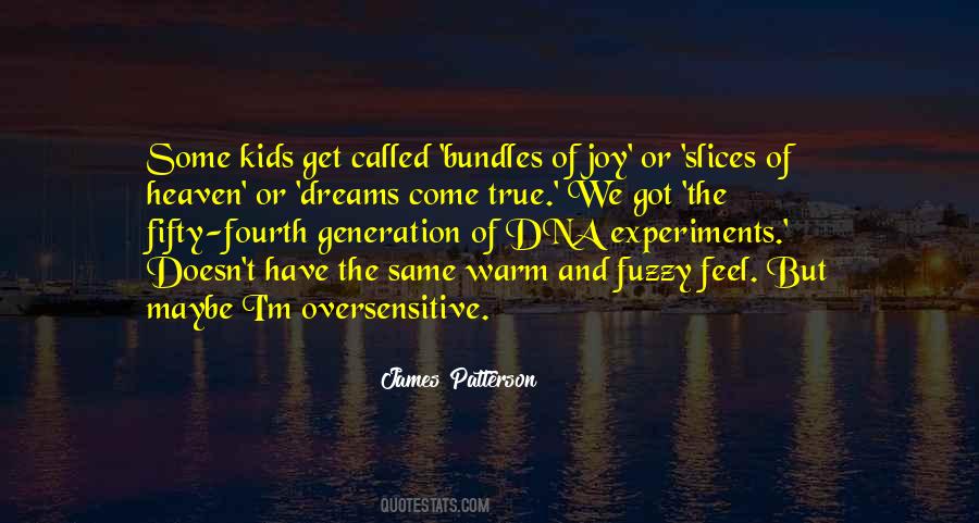 Dreams Of Joy Quotes #1010381
