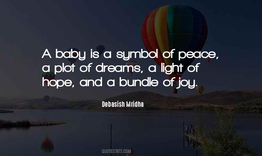 Dreams Of Joy Quotes #1723962