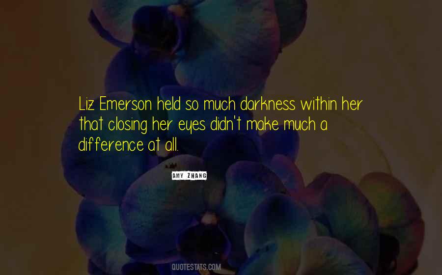 Quotes About Emerson #1149058