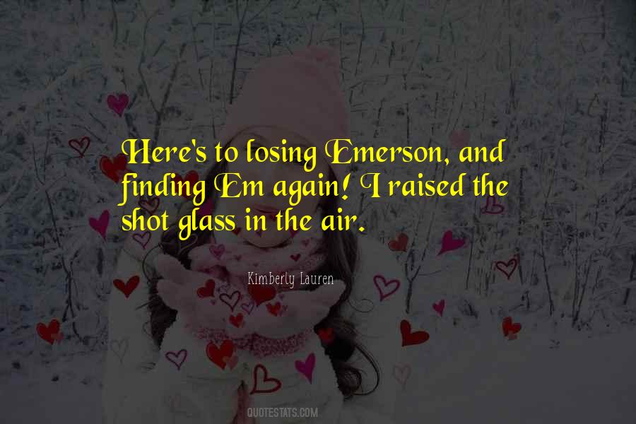 Quotes About Emerson #1323376