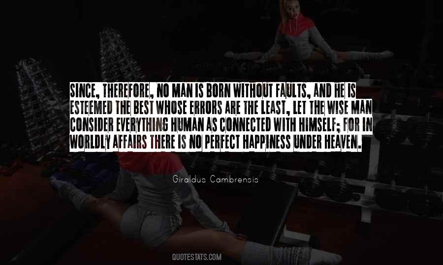 Quotes About No Man Is Perfect #638055