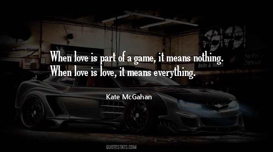 Quotes About Love Meaning Nothing #942590