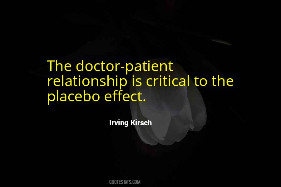 Quotes About Placebo Effect #102873