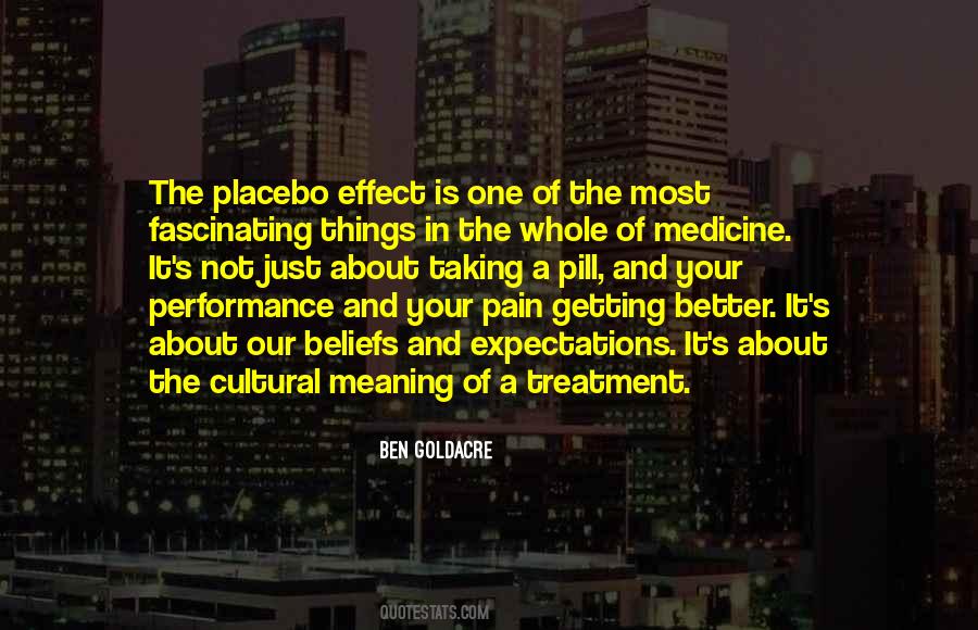 Quotes About Placebo Effect #1755797