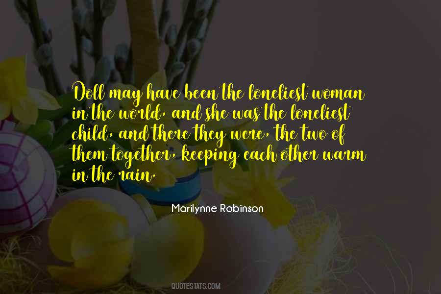Quotes About Keeping Warm #1057954