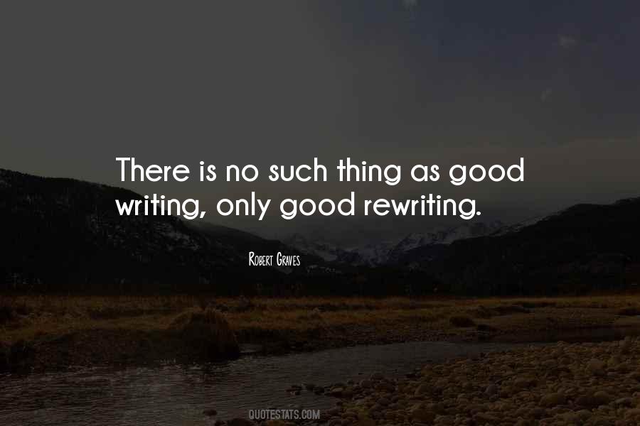 Writing Rewriting Quotes #1580827