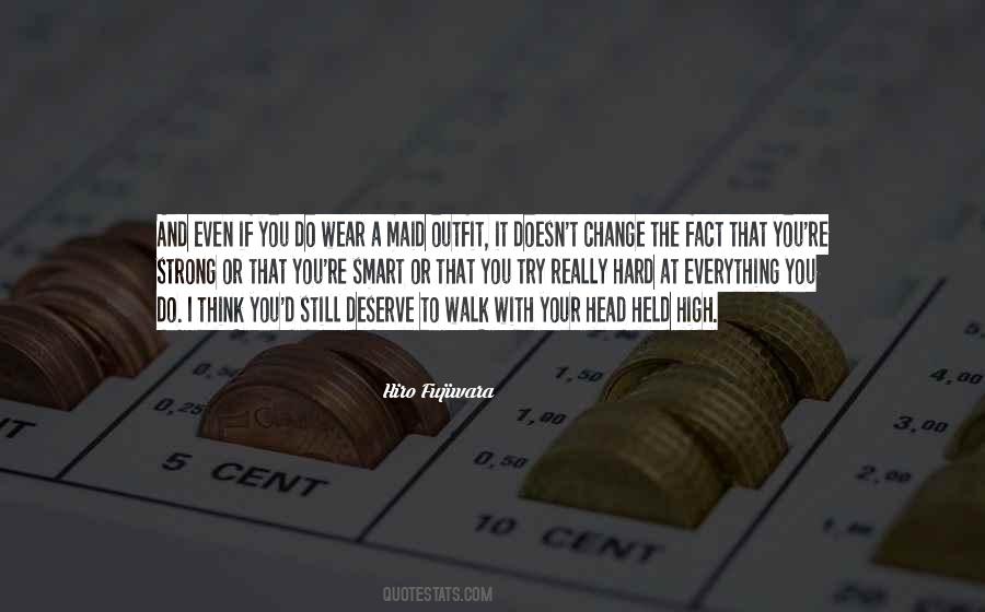How Everything Can Change Quotes #1878071