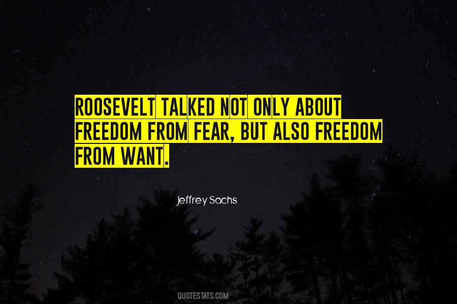 Fear Roosevelt Quotes #1094228