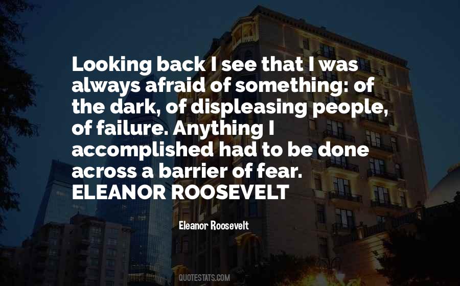 Fear Roosevelt Quotes #916349