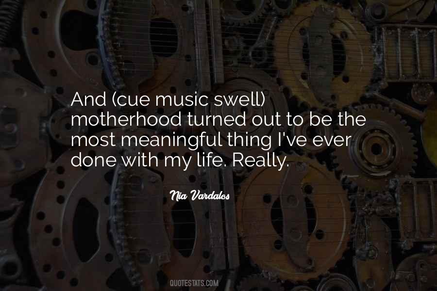 Quotes About Meaningful Music #1252940