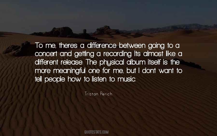 Quotes About Meaningful Music #1461632