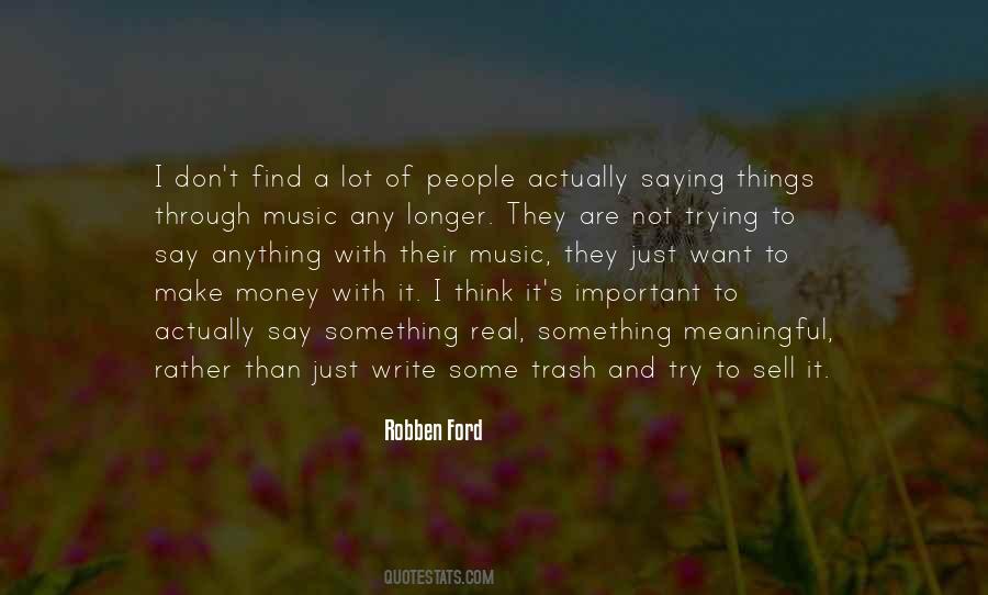 Quotes About Meaningful Music #229892