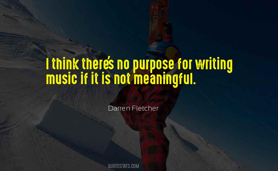 Quotes About Meaningful Music #895521