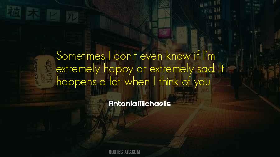 I Think Of You Quotes #64436