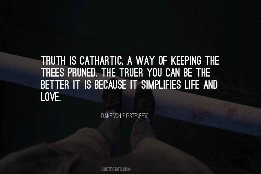 The Way The Truth And The Life Quotes #135198