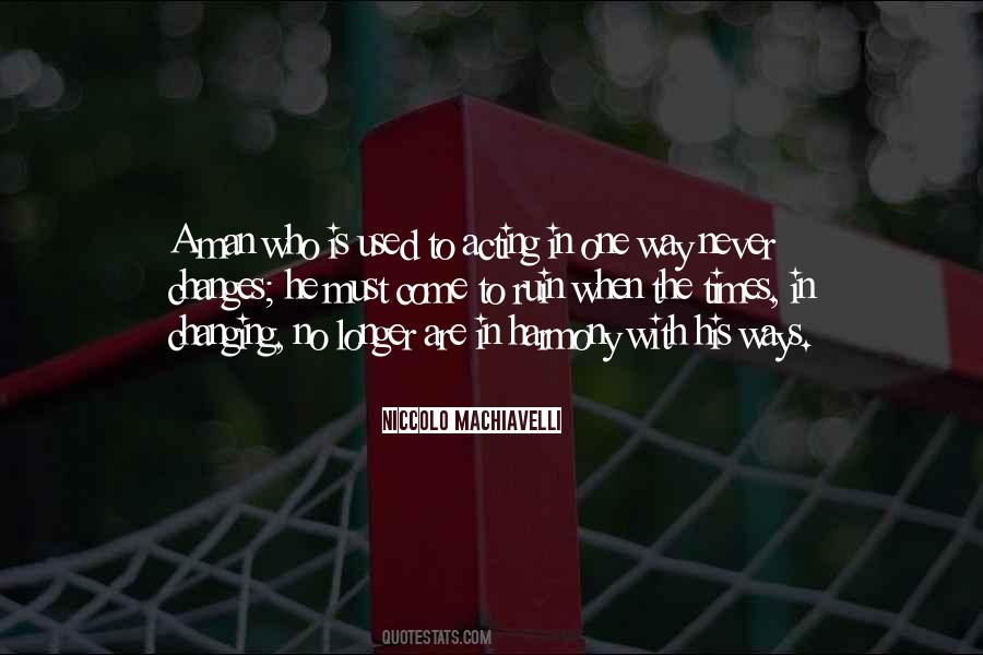 Quotes About A Man Changing #1395240