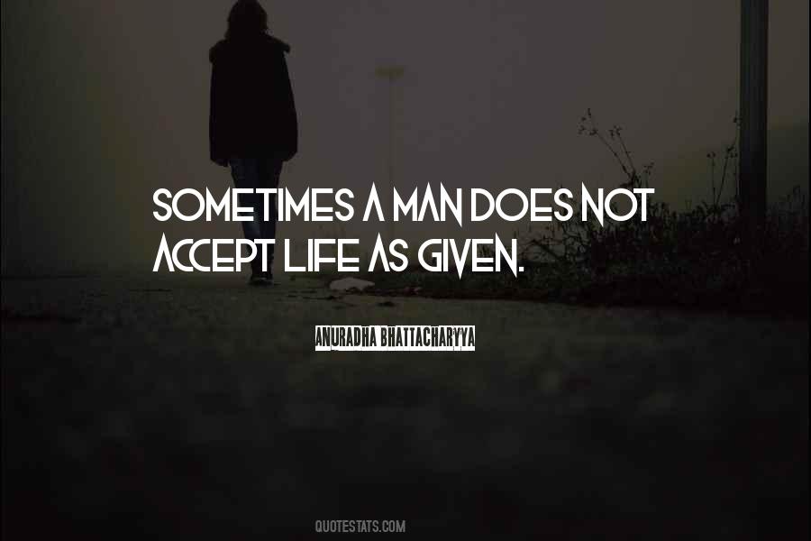 Quotes About A Man Changing #1412390