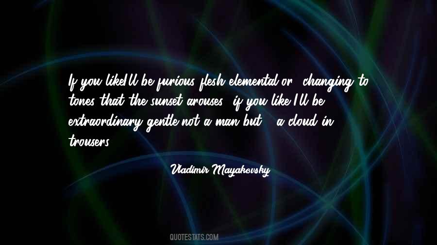 Quotes About A Man Changing #834652