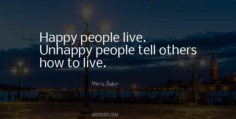 Unhappy People Quotes #134964