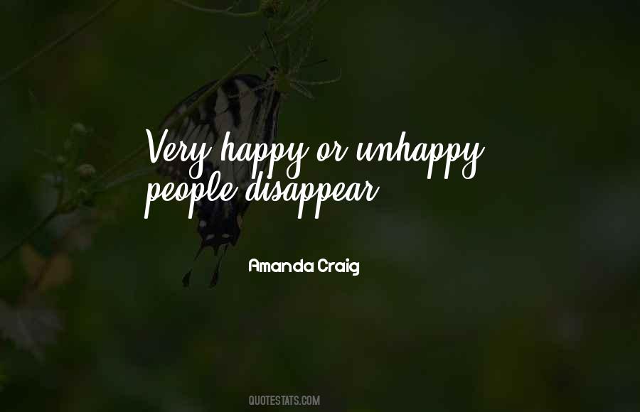 Unhappy People Quotes #1386930