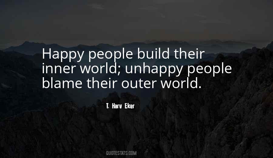 Unhappy People Quotes #1487092