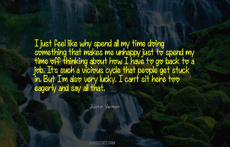 Unhappy People Quotes #249719