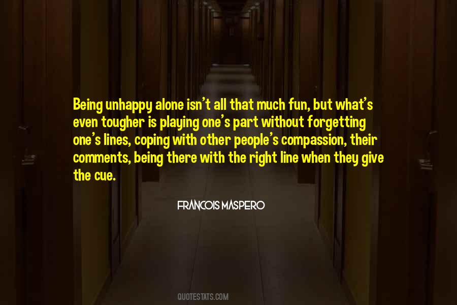 Unhappy People Quotes #368015