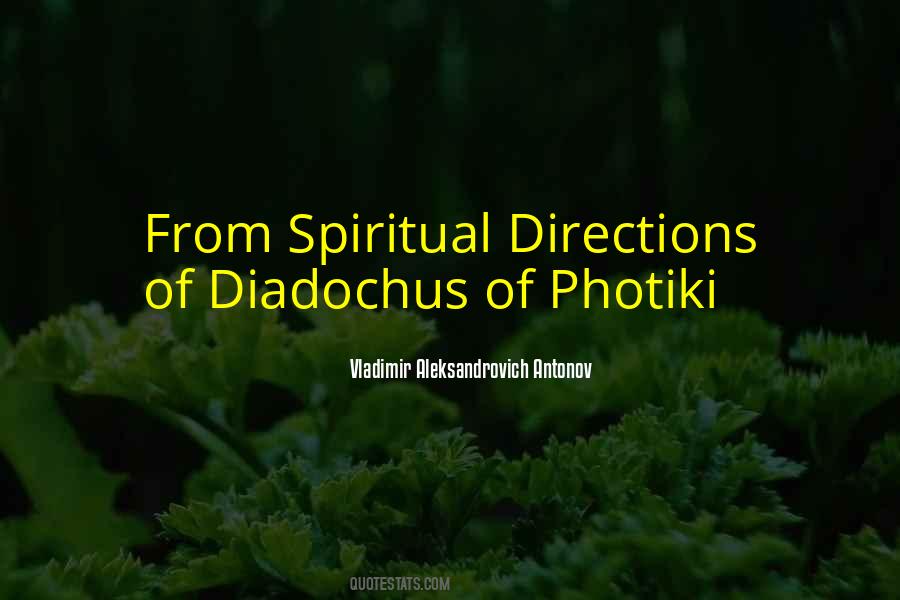 Diadochus Of Photiki Quotes #266236