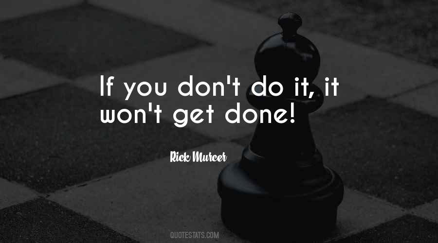 Get Done Quotes #1562928