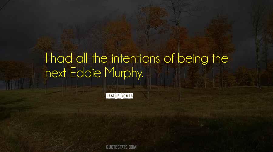 Quotes About Murphy #1449572