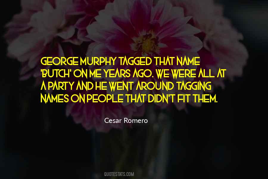 Quotes About Murphy #1553574